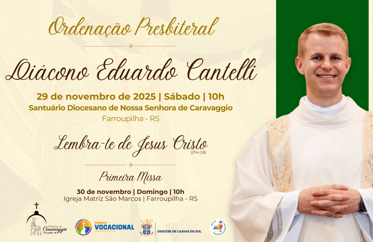 Foto de capa da notícia Diácono Eduardo Cantelli será ordenado presbítero no dia 29 de novembro de 2025, no Santuário de Caravaggio