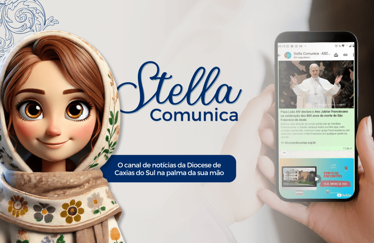 Foto de capa da notícia As notícias da Diocese de Caxias do Sul na palma da sua mão, acesse o canal "Stella Comunica" no WhatsApp