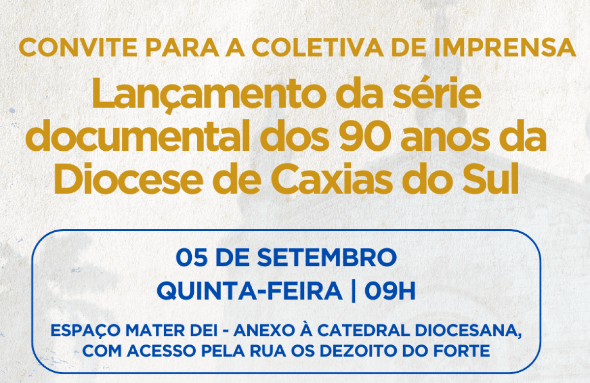 Foto de capa da notícia Diocese de Caxias do Sul terá coletiva de imprensa de pré-lançamento da série documental dos 90 anos