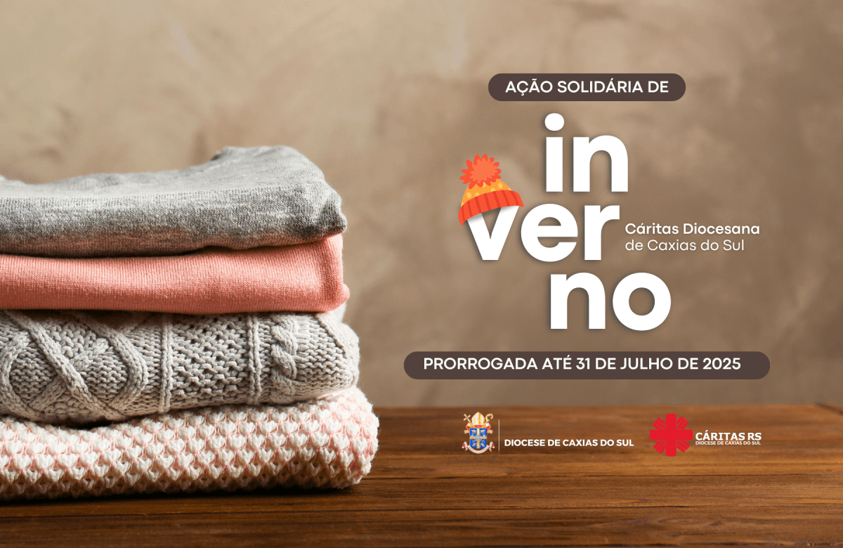 Foto de capa da notícia Diocese de Caxias do Sul prorroga arrecadação da Ação Solidária de Inverno da Cáritas