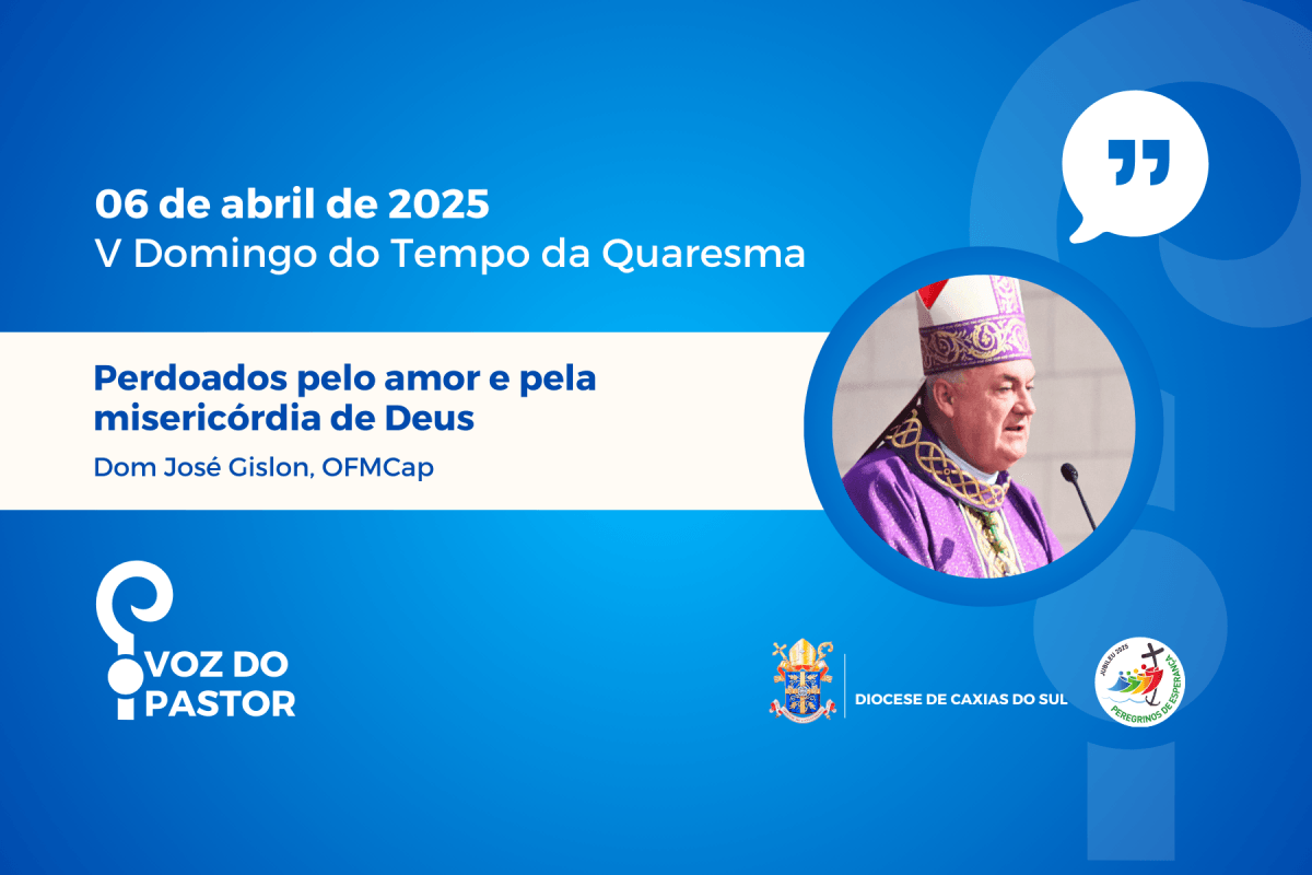Perdoados pelo amor e pela misericórdia de Deus