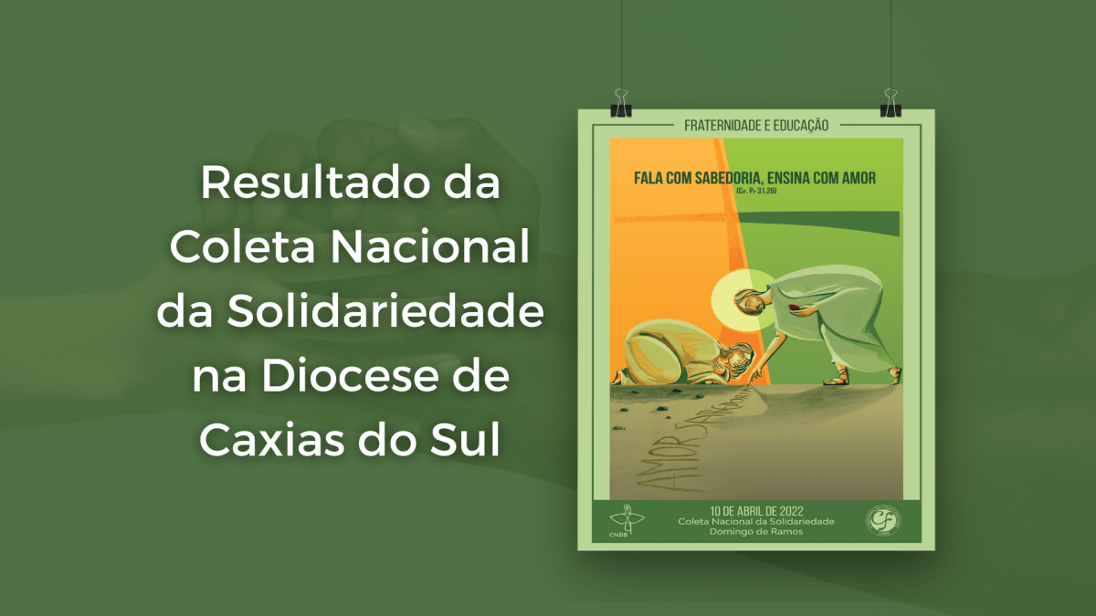 Diocese de Caxias do Sul destina valores da Coleta da Campanha da Fraternidade para projetos sociais