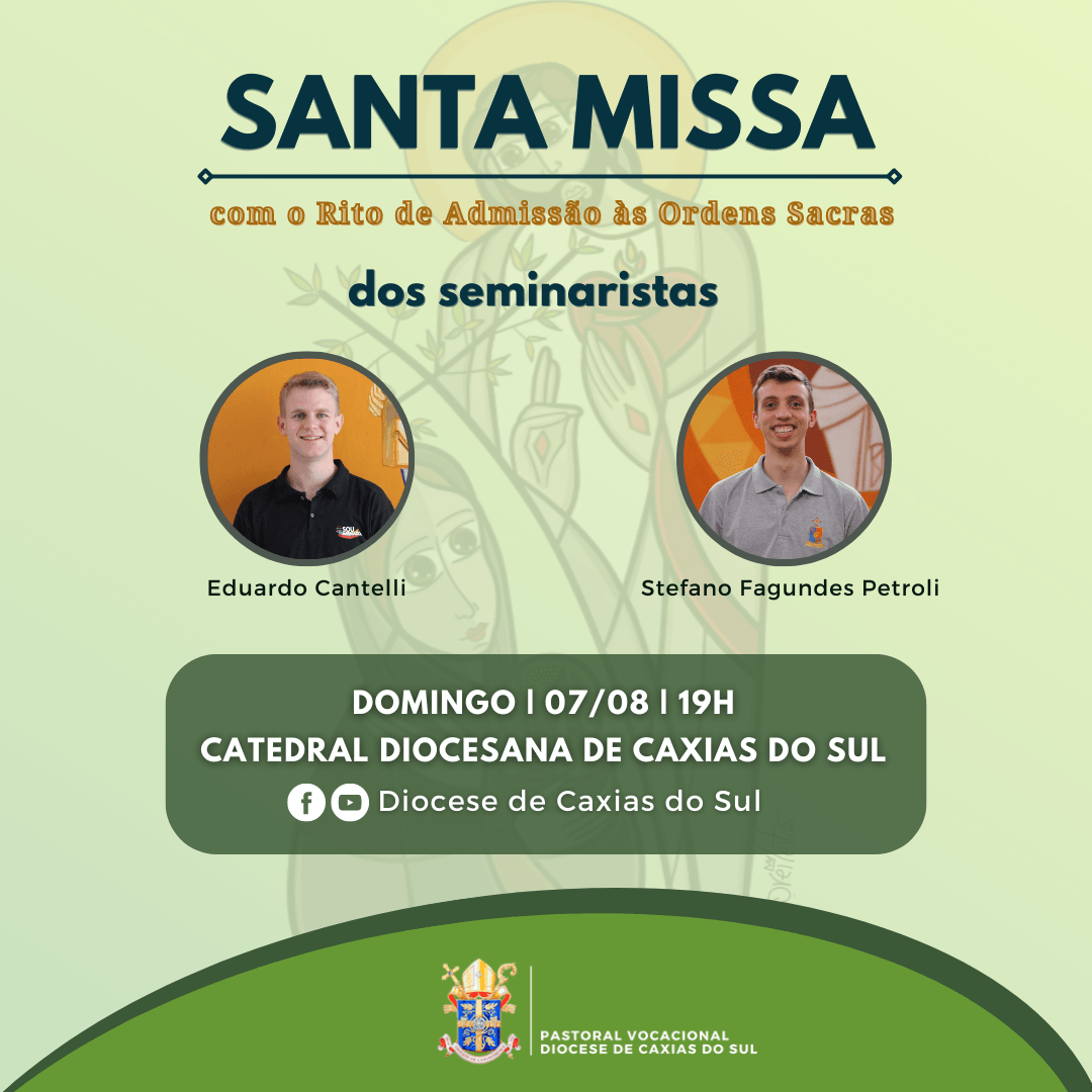 Diocese de Caxias do Sul realiza admissão dos seminaristas Eduardo Cantelli e Stefano Petroli como candidatos às Ordens Sacras