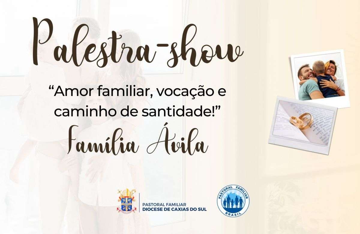 Foto de capa da notícia Palestra "Amor familiar, caminho para a santidade" dá continuidade à programação da Semana da Família em Caxias