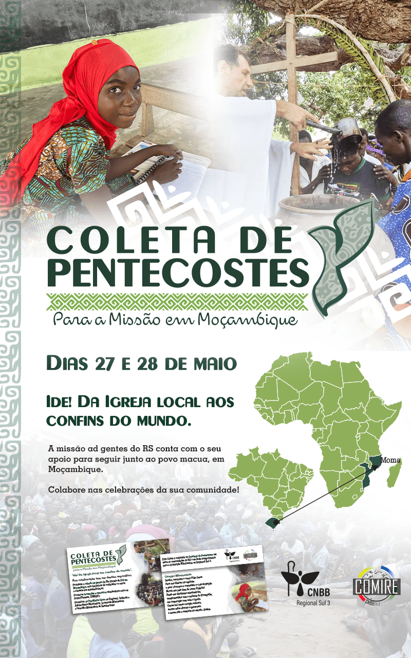 Missão em Moçambique conta a solidariedade do povo gaúcho na Coleta de Pentecostes